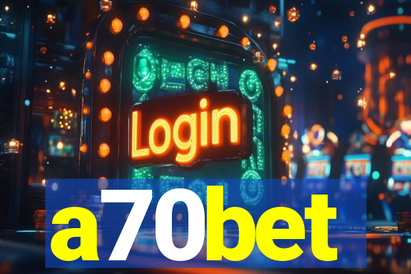 a70bet