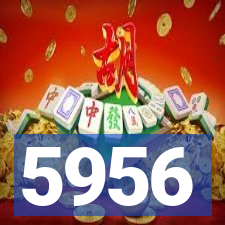 5956
