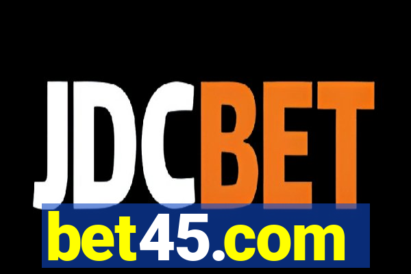 bet45.com