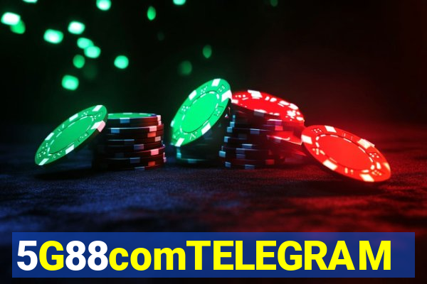5G88comTELEGRAM