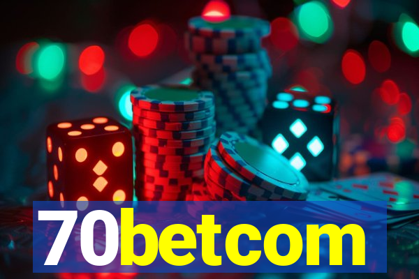 70betcom