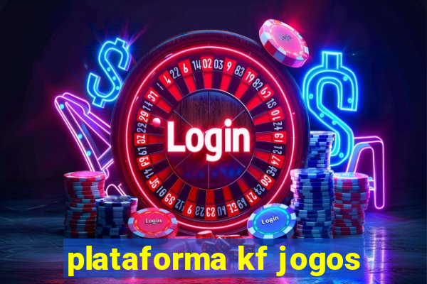 plataforma kf jogos
