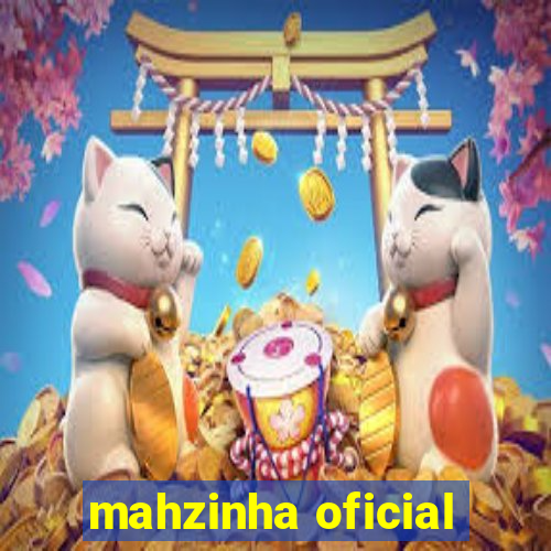mahzinha oficial
