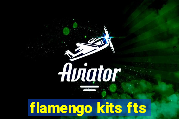 flamengo kits fts