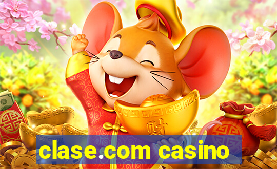 clase.com casino