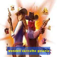 wendell carvalho goiania