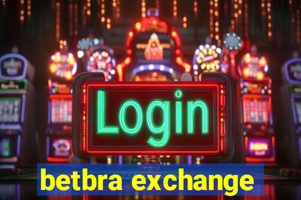 betbra exchange