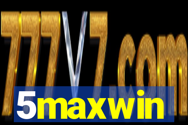 5maxwin