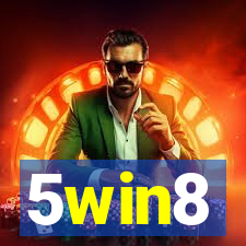 5win8