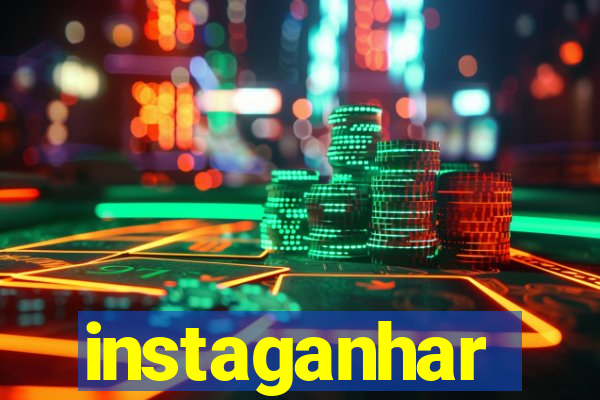 instaganhar