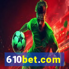610bet.com