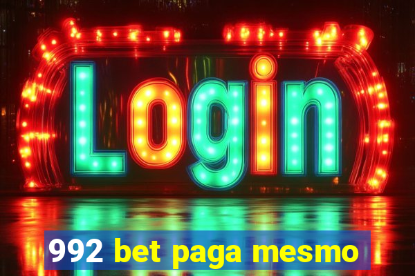 992 bet paga mesmo