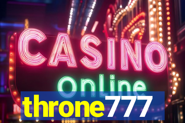 throne777