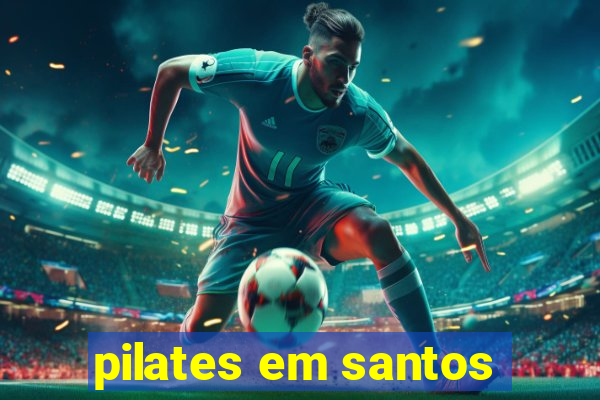pilates em santos
