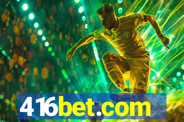 416bet.com