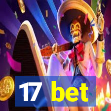 17 bet