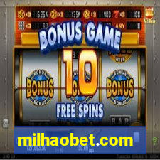 milhaobet.com