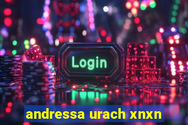 andressa urach xnxn