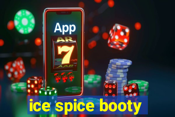 ice spice booty
