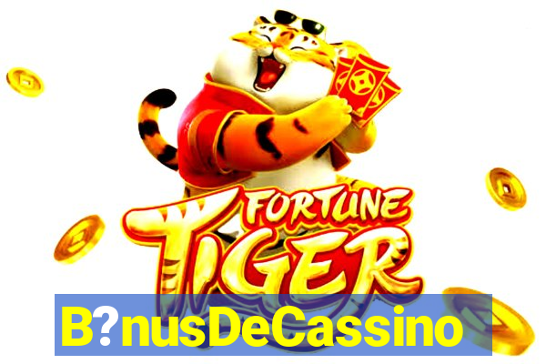 B?nusDeCassino