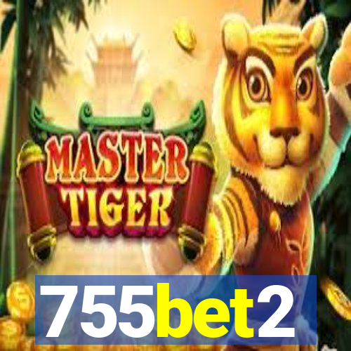 755bet2