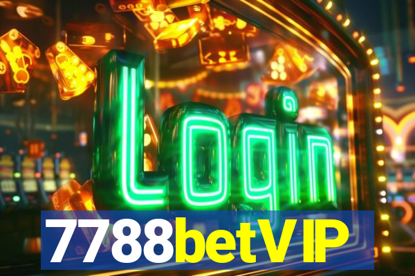 7788betVIP