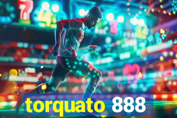 torquato 888