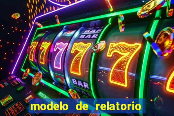 modelo de relatorio de estagio cruzeiro do sul