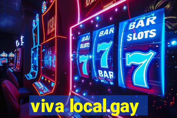 viva local.gay