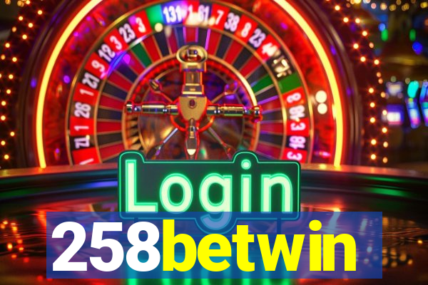 258betwin