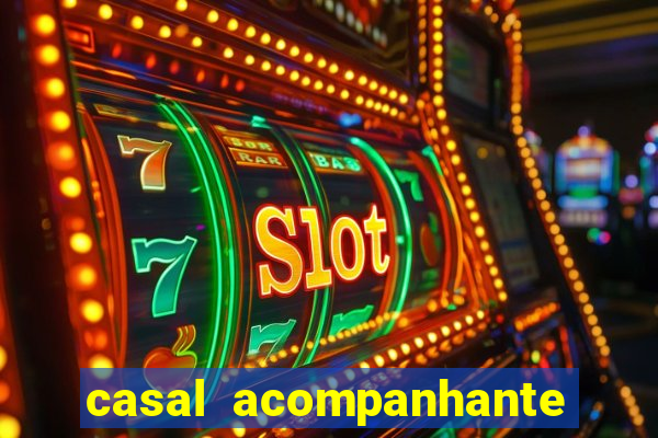 casal acompanhante porto alegre