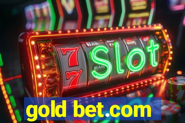 gold bet.com