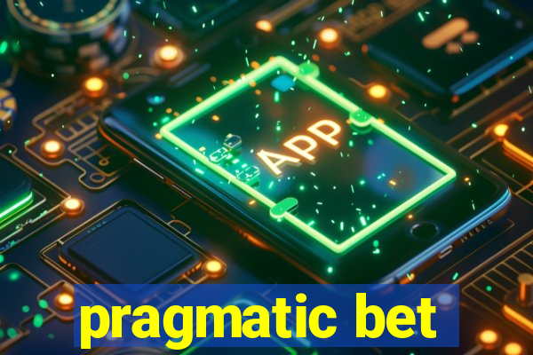 pragmatic bet