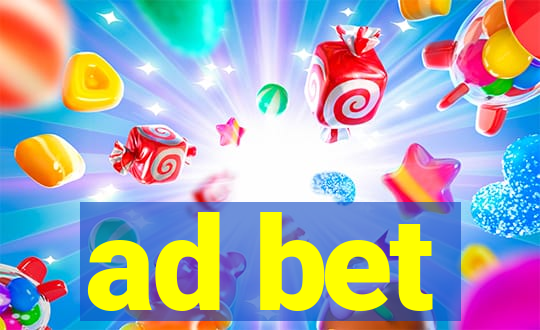 ad bet