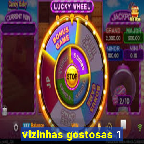 vizinhas gostosas 1
