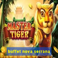 buffet nova serrana