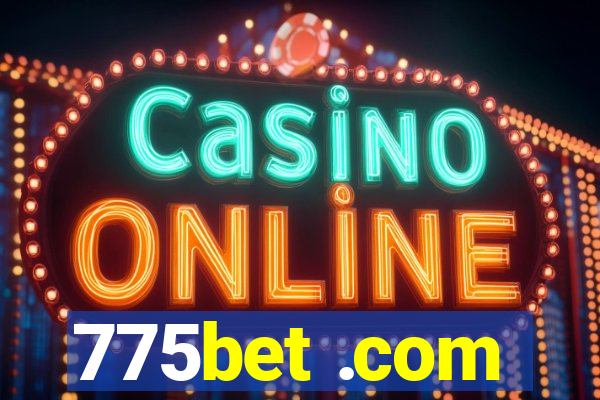 775bet .com