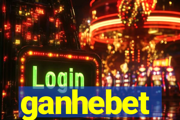 ganhebet