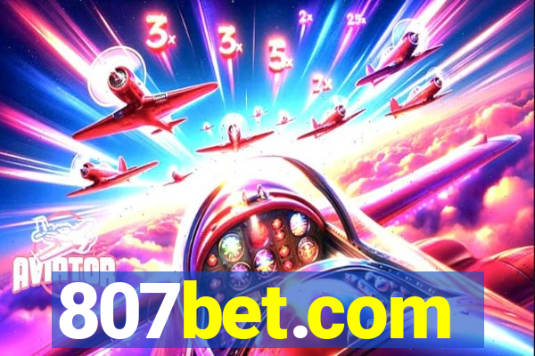 807bet.com