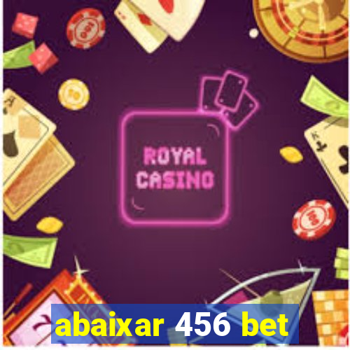 abaixar 456 bet