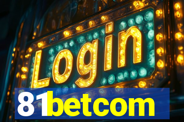 81betcom