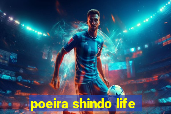 poeira shindo life