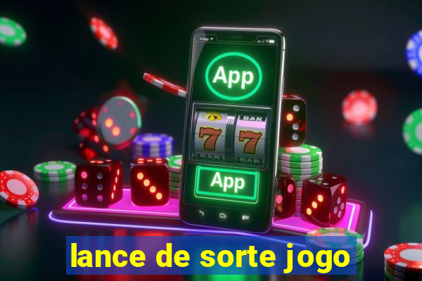 lance de sorte jogo