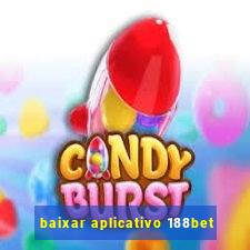 baixar aplicativo 188bet