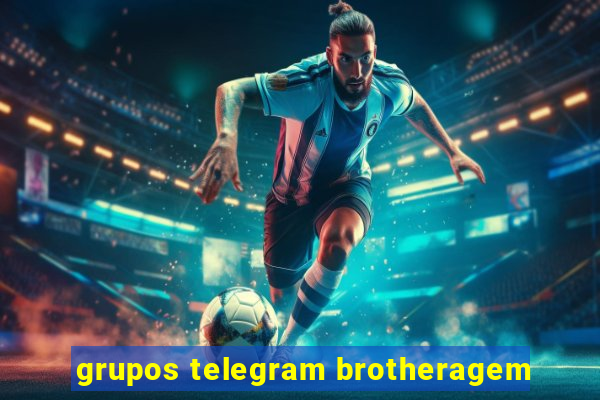 grupos telegram brotheragem