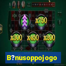 B?nusoppojogo