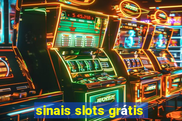 sinais slots grátis