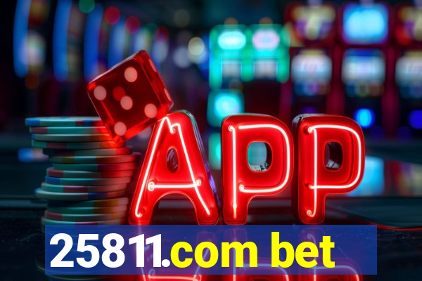 25811.com bet