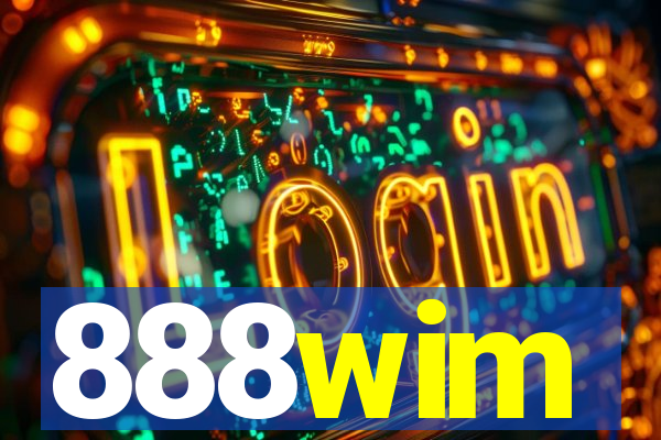 888wim