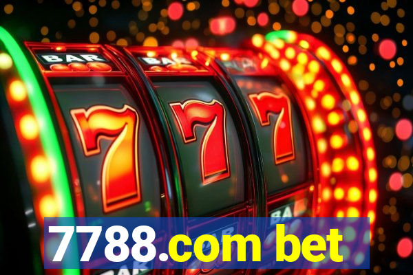 7788.com bet